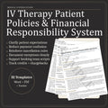 IV Therapy Patient Policies & Financial Responsibility System | Payment Policies, Cancellations (Word/PDF/Tracker)