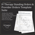 IV Therapy Standing Orders & Provider Orders Template Suite | SOP Forms, Order Review Log, Annual Update (Word/PDF/Tracker)