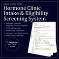 Hormone Clinic Intake & Eligibility Screening System | TRT HRT BHRT Forms, Contraindications, Labs, Consents, Tracker