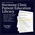 Hormone Clinic Patient Education Library | TRT/HRT/BHRT | FAQs, Clinic Packet, Tracker (Digital Download)