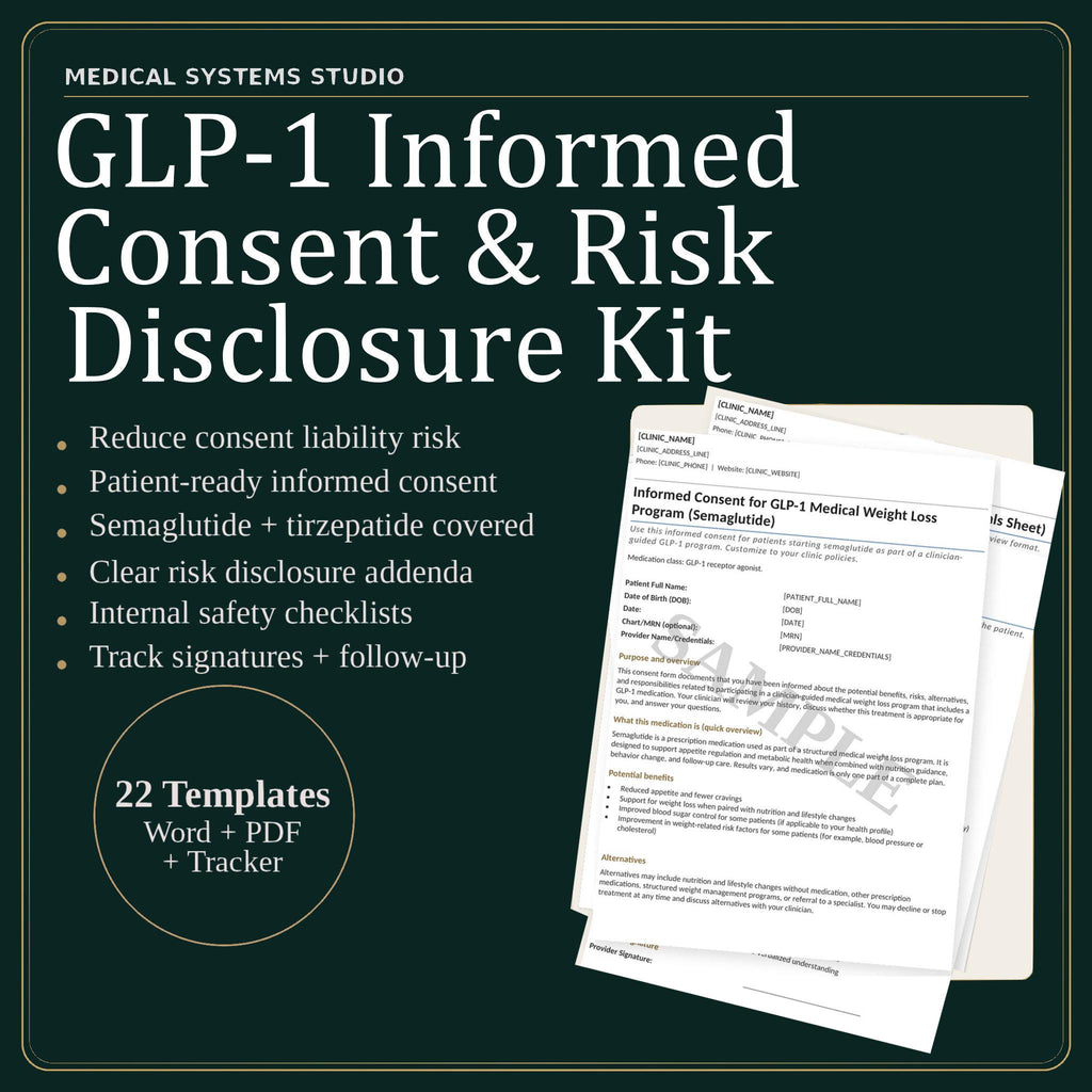 GLP-1 Informed Consent & Risk Disclosure Kit | Semaglutide, Tirzepatide | Compounded/Telehealth Addendums, Off Label, Triage, Tracker