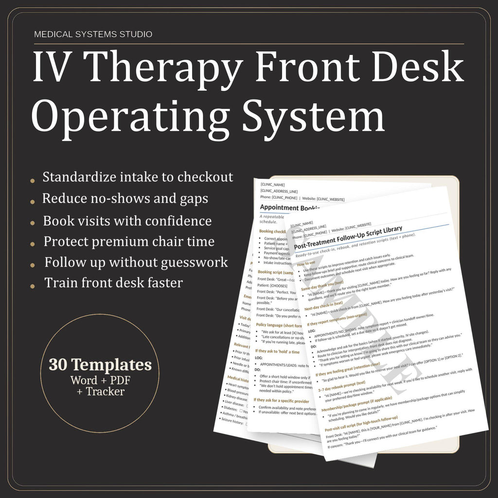 IV Therapy Front Desk Operating System | Clinic SOP Playbook, Intake, Scripts (Word/PDF/Tracker)