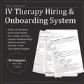 IV Therapy Hiring & Onboarding System | Job Descriptions + Interview Questions + Scorecards + 30-Day Training Plan + Tracker