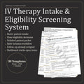 IV Therapy Intake & Eligibility Screening System | Clinic Forms Word/PDF/Tracker (Digital Download)