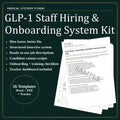 GLP-1 Staff Hiring & Onboarding System Kit | Job descriptions, Interview, Training (Word, PDF, Tracker)