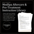 MedSpa Aftercare and Pre-Treatment Instructions | Patient Handouts & Quick Cards (Word/PDF)